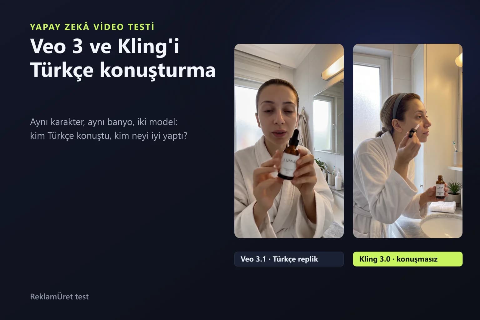 Veo 3.1 ile Türkçe konuşan ve Kling 3.0 ile konuşmasız üretilmiş iki yapay zeka video karesi
